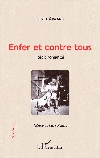 Enfer et contre tous - Jean Armand