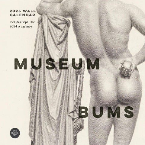 Museum Bums 2025 Wall Calendar - Jack Shoulder, Mark Small