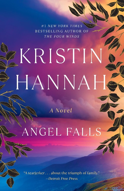 Angel Falls - Kristin Hannah