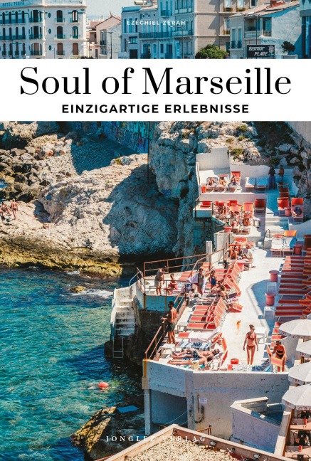 Soul of Marseille - einzigartige Erlebnisse - Ezéchiel Zérah