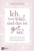 Cover-Bild zum Titel 'Ich kann viel und das ist gut so!' von 'Jacqueline Knopp'