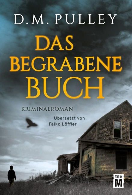 Das begrabene Buch - D. M. Pulley