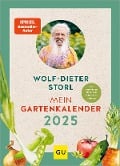 Mein Gartenkalender 2025 - Wolf-Dieter Storl