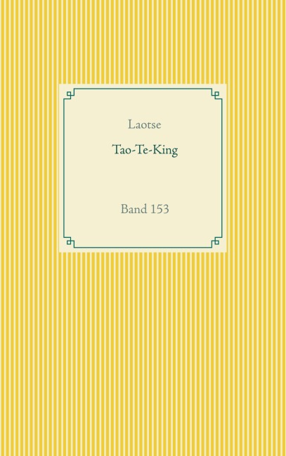 Tao Te King - Laotse