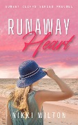 Runaway Heart (Sunset Cliffs Series, #0) - Nikki Wilton
