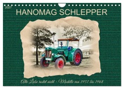 Cover-Bild zum Titel 'Hanomag Schlepper (Wandkalender 2027 DIN A4 quer), CALVENDO Monatskalender' von 'Claudia Kleemann'