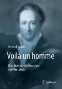 Cover-Bild zum Titel 'Voilà un homme - Über Goethe, die Menschen und das Leben' von 'Gerhard Danzer'