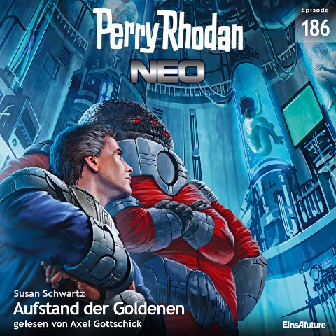 Perry Rhodan Neo 186: Aufstand der Goldenen - Susan Schwartz
