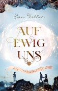 Cover-Bild zum Titel 'Auf ewig uns' von 'Eva Völler'