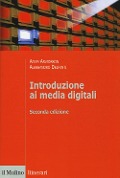 Cover-Bild zum Titel 'Introduzione ai media digitali' von 'Adam Arvidsson, Alessandro Delfanti'