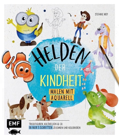 Helden der Kindheit - Malen mit Aquarell - Stefanie Moy