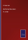 Cover-Bild zum Titel 'Der Wechsel des Lebens' von 'F. W. Hackländer'