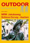 Cover-Bild zum Titel 'NRW: Jakobsweg Schloss Corvey - Aachen' von 'Martin Simon'