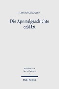 Cover-Bild zum Titel 'Die Apostelgeschichte erklärt' von 'Hans Conzelmann'