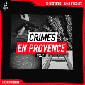 Crimes en Provence volume 1 - Angie Creations, John Mac, Luc Tailleur, Minuit, Yann Kral