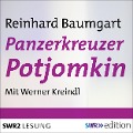 Panzerkreuzer Potjomkin - Reinhard Baumgart