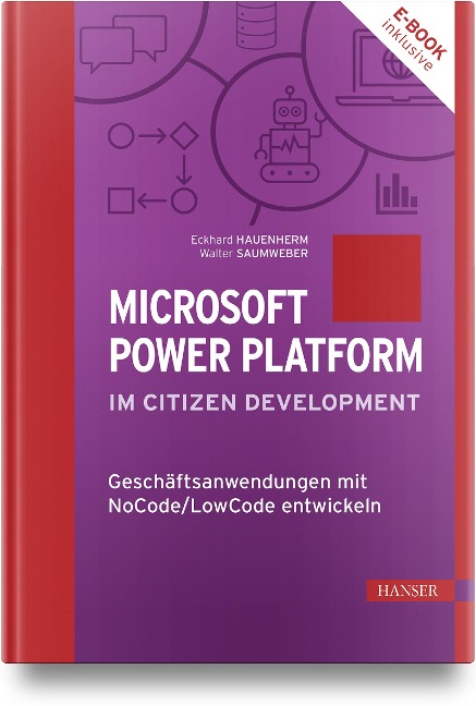 Microsoft Power Platform im Citizen Development - Eckhard Hauenherm, Lukas Hillesheim, Dirk Larisch, Walter Saumweber