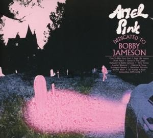 Dedicated To Bobby Jameson - Ariel Pink