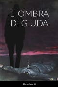 L' Ombra Di Giuda - Pietro Caporilli