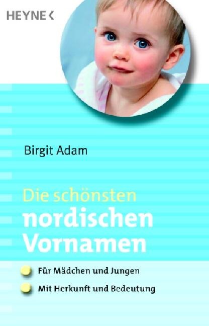 Die schönsten nordischen Vornamen - Birgit Adam
