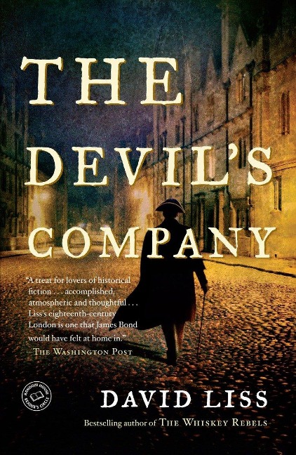 The Devil's Company - David Liss
