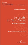 Cover-Bild zum Titel 'Le nouchi de Côte d'Ivoire' von 'Kadi'