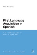First Language Acquisition in Spanish - Gilda Socarras