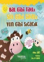 Bal Gibi Tatli Süt Gibi Sifali Yün Gibi Sicacik Seti - 3 Kitap Takim - Vildan Sert