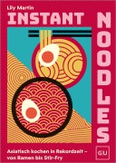 Cover-Bild zum Titel 'Instant Noodles' von 'Lily Martin'