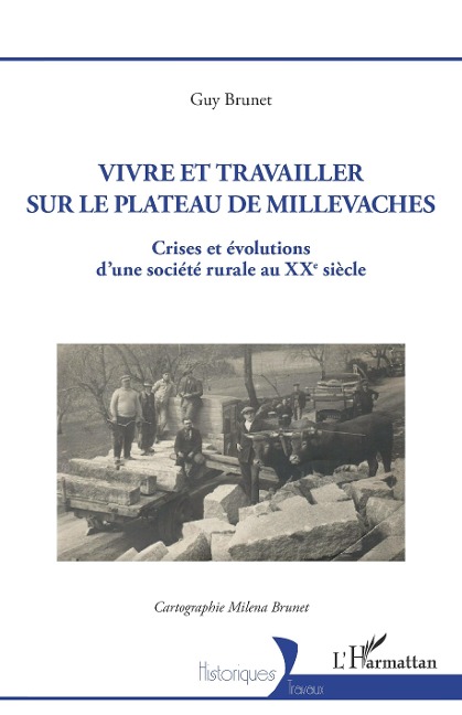 Vivre et travailler sur le plateau de Millevaches - Brunet