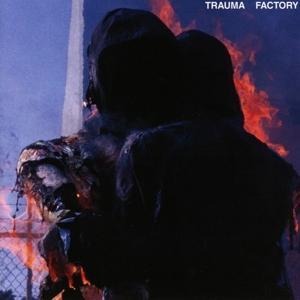 Trauma Factory - Nowhere. Nothing