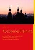 Autogenes Training - Stephan Heinz