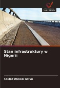 Cover-Bild zum Titel 'Stan infrastruktury w Nigerii' von 'Saidat Onikosi-Alliyu'