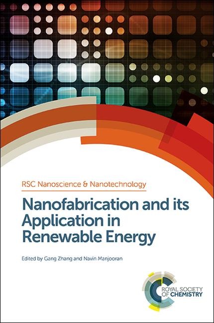 Nanofabrication and Its Application in Renewable Energy - 