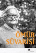 Cover-Bild zum Titel 'Ömür Süvarisi' von 'Hüsrev Hatemi'