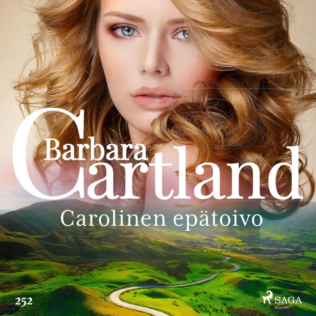 Carolinen epätoivo - Barbara Cartland