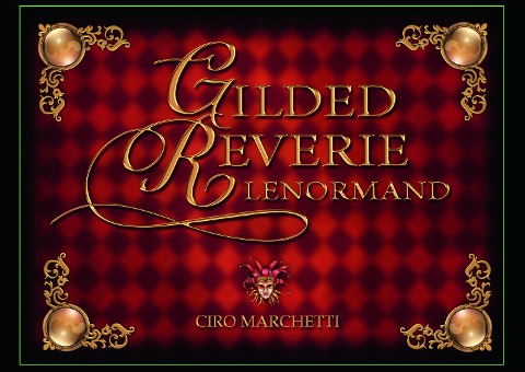 Gilded Reverie Lenormand - Ciro Marchetti