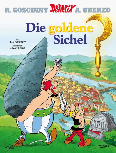 Asterix 05: Die goldene Sichel - René Goscinny, Albert Uderzo