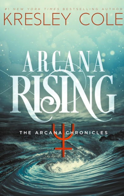 Arcana Rising - Kresley Cole
