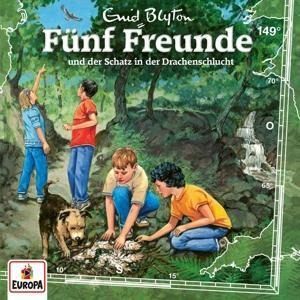 Fünf Freunde 149: und der Schatz in der Drachenschlucht - Enid Blyton