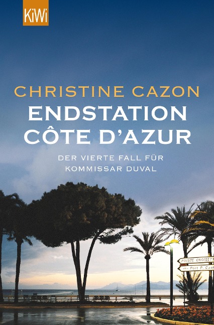Endstation Côte d'Azur - Christine Cazon