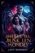 Der Heul des Dunklen Mondes - Lacy Kennedy