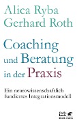 Cover-Bild zum Titel 'Coaching und Beratung in der Praxis' von 'Alica Ryba, Gerhard Roth'