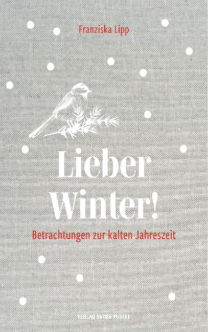 Lieber Winter! - Franziska Lipp