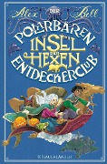 Cover-Bild zum Titel 'Der Polarbären-Entdeckerclub 2 - Insel der Hexen' von 'Alex Bell'