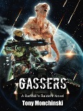 Gassers (Randall's Raiders) - Tony Monchinski