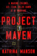 Cover-Bild zum Titel 'Project Maven' von 'Katrina Manson'