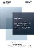 Cover-Bild zum Titel 'Subsystemmethodik für die Auslegung des niederfrequenten Schwingungskomforts von PKW' von 'Christian Angrick'