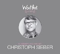 30 Jahre WortArt - Klassiker von und mit Christoph Sieber - Christoph Sieber