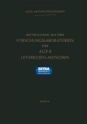 Cover-Bild zum Titel 'Mitteilungen aus den Forschungslaboratorien der Agfa Leverkusen-München' von 'Agfa-Gevaert Gruppe'
